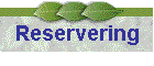 Reservering